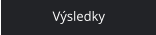 Výsledky