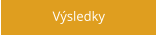 Výsledky