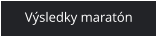 Výsledky maratón