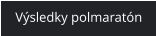 Výsledky polmaratón