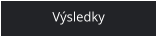 Výsledky